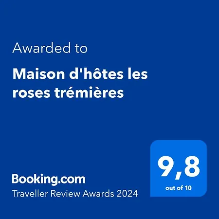 Les Roses Tremieres Bed & Breakfast