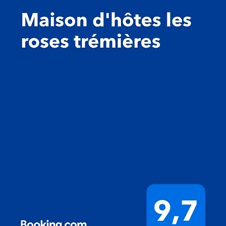 Les Roses Trémières Couette-café 3*